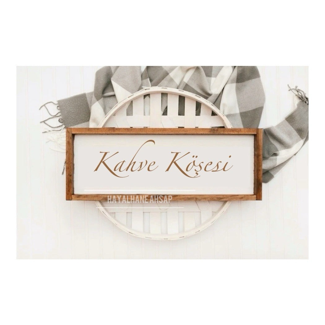 Kahve Köşesi Ahşap Tablo Seti / Türkçe Kahve Köşesi Tablo